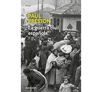La guerra civil espanola (Ensayo | Historia)