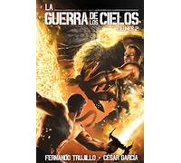 La Guerra de los Cielos. Volumen 2