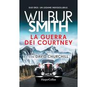 La guerra dei Courtney (Bestseller)