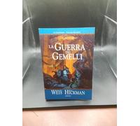 La guerra dei gemelli. Le leggende. DragonLance
