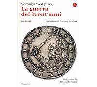 La guerra dei trent'anni 1618-1648