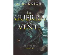 La Guerra dei Venti (Le Sette Isole)