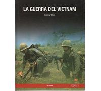 La guerra del Vietnam.