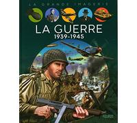 La guerre 1939-1945