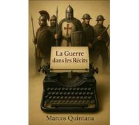 La Guerre dans les Récits