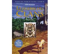 La guerre des clans - BD : Etoile du Tigre et Sacha - Tome 2 En fuite ! (2)