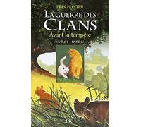 La guerre des clans - Cycle I - Tome 4 Avant la tempête (4)