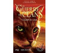 La guerre des clans Cycle II/Tome 6/Coucher de soleil (Hors collection sériel)