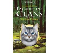 La guerre des Clans - cycle IV Les signes du destin - tome 2 Un écho lointain (2)