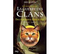 La guerre des Clans - cycle IV Les signes du destin - tome 3 Des murmures dans la nuit (3)