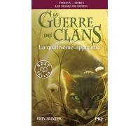 La guerre des clans, cycle IV - tome 1 la quatrième apprentie - vol19