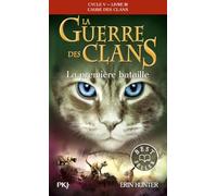 La guerre des clans - Cycle V : L'aube des clans - Tome 3 La première bataille -poche- (3)