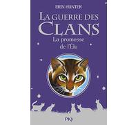 La guerre des clans - Hors-série 3 La promesse de l'Elu (3)