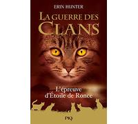La guerre des clans - Hors-série 5 L'épreuve d'Etoile de Ronce (5)