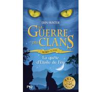 La guerre des clans - Hors-série La quête d'Étoile de Feu: 1
