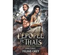 La Guerre des dieux (L'Épopée de Thaïs)