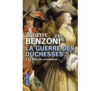 La guerre des Duchesses - tome 1 La Fille du condamné (1) (Romans)