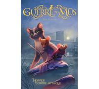 La Guerre des Mus: Hopper contre-attaque (2)