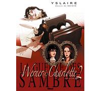 La Guerre des Sambre - Werner et Charlotte - Tome 02 NE: La Messe rouge
