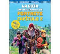 La guia imprescindible de Fortnite Capitulo 2 / The Ultimate Fortnite Chapter 2 Guide: ¡El 100% de los secretos de la Isla New! (Roca Infantil y Juvenil)