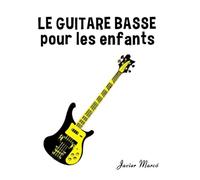 La Guitare Basse pour les enfants: Chants de Noël, Musique Classique, Comptines, Chansons Folklorique et Traditionnelle!