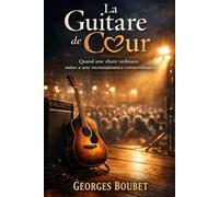 La Guitare de Cœur: Quand une chute ordinaire mène à une reconnaissance extraordinaire