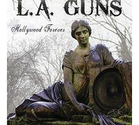 La Guns - Hollywood Forever