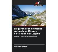 La guruna: un elemento culturale unificante nella Valle del Logone