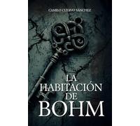 La Habitación de Bohm