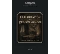 La habitación del Dragón Volador