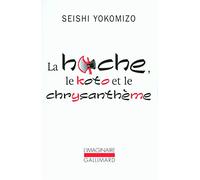 La hache, le koto et le chrysanthème (L'Imaginaire)