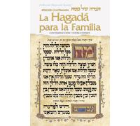 La Hagada Para la Familia = Family Haggadah (Artscroll Mesorah)