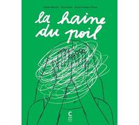 La haine du poil