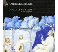 La Harpe De Melodie (Esteban, Capella De Ministrers)