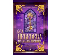 La heredera de la llave prohibida