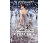 La heredera/ The Heir (La Seleccion / the Selection, 4)