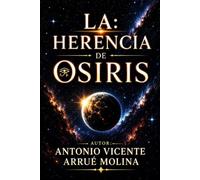LA HERENCIA DE OSIRIS