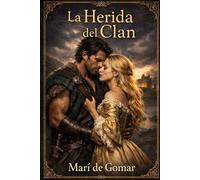 La herida del clan