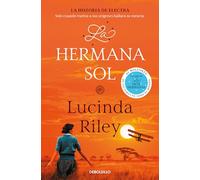 La Hermana Sol / The Sun Sister: La historia de Electra: 6 (Las Siete Hermanas)