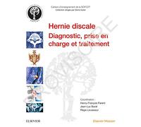 La hernie discale lombaire: Diagn,Prise En Ch Et Traitemt