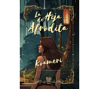 La Hija de Afrodita: Primer libro del Bosque Lluvioso (Libros del Bosque Lluvioso)