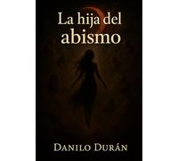 La hija del abismo