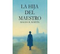 La Hija del Maestro: Doña María