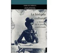 La historia cultural y literaria de la prensa cuestionada