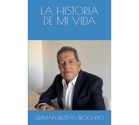 LA HISTORIA DE MI VIDA