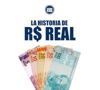 LA HISTORIA DE REAL: De la hiperinflación a la estabilidad: la revolución monetaria de Brasil (THE MONEY SERIES - Currencies that shaped nations, crises, and the future of Europe)
