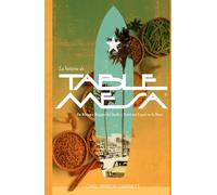 LA HISTORIA DE Table Mesa: De recoger migajas del suelo a tener un lugar en la mesa