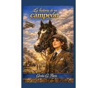 La historia de un campeón