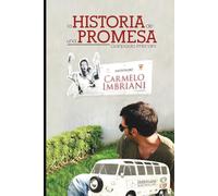 La historia de una promesa