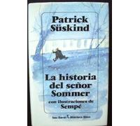 La historia del senor Sommer / Mr. Summer's Story (COL.BIBLIOTECA.BREVE)